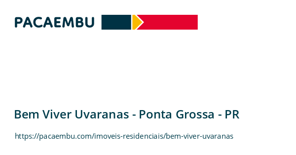 Bem Viver Uvaranas