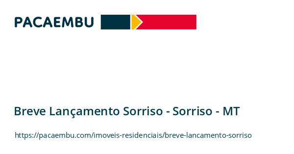 Breve Lançamento Sorriso -  em Sorriso/MT