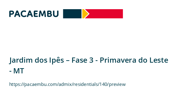 Jardim dos Ipês – Fase 3 -  em Primavera do Leste/MT