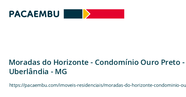 Moradas do Horizonte - Condomínio Ouro Preto