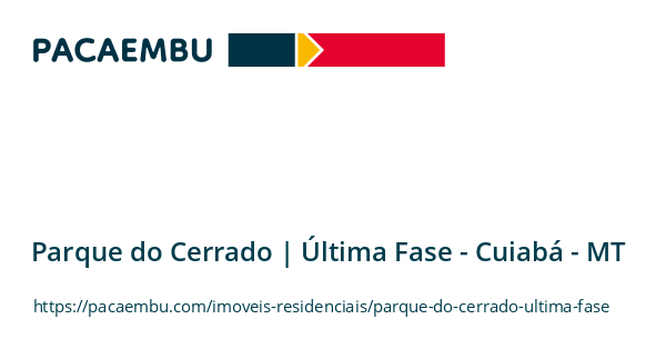 Parque do Cerrado | Última Fase -  em Cuiabá/MT
