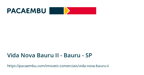 Vida Nova Bauru II