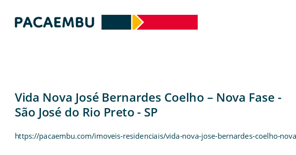 Vida Nova José Bernardes Coelho – Nova Fase -  em São José do Rio Preto/SP