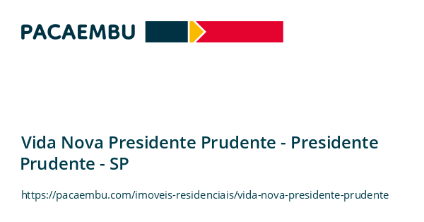 Vida Nova Presidente Prudente -  em Presidente Prudente/SP